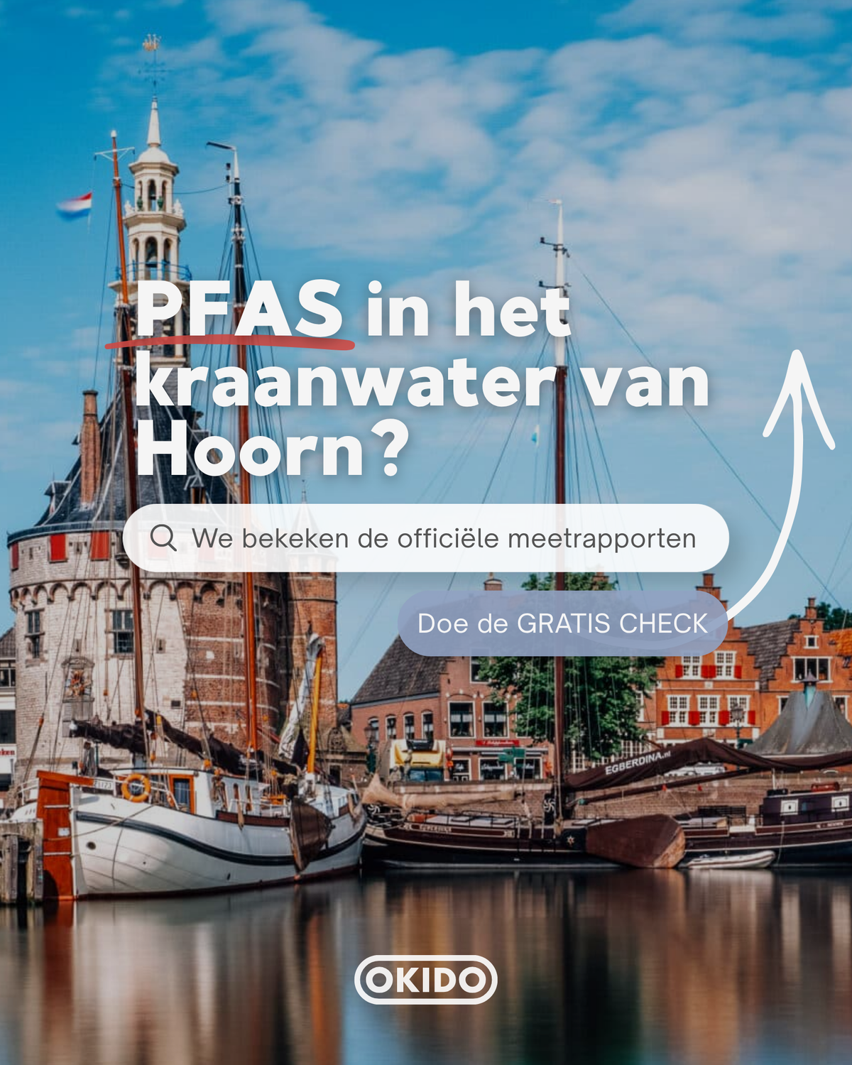 PFAS in het kraanwater van Hoorn? Banner met link naar de gratis PFAS CHECK