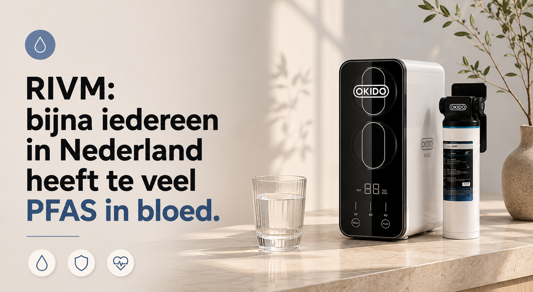 RIVM: bijna iedereen in Nederland heeft te veel PFAS in bloed. Wat betekent dat voor jou?